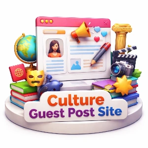 Culture Guest Post Site